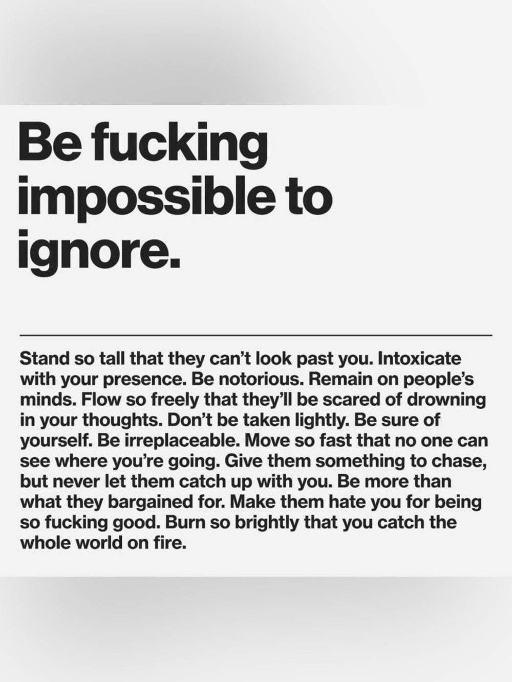 ♥️ Be Impossible to Ignore.
